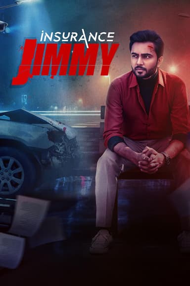 Insurance Jimmy - Bollywood Film